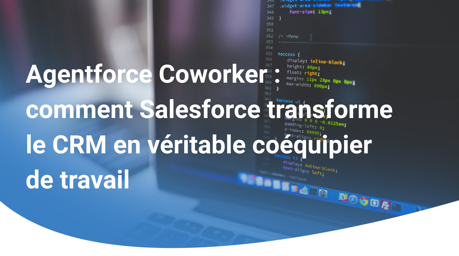 Agentforce Coworker : comment Salesforce transforme le CRM en véritable coéquipier de travail
